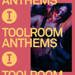 Cover of playlist Toolroom Anthems