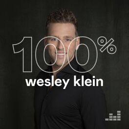 Cover of playlist 100% Wesley Klein