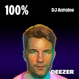 Cover of playlist 100% DJ Antoine