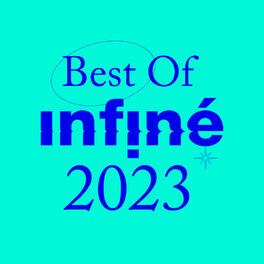 Cover of playlist Best Of InFiné 2023