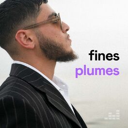 Cover of playlist Fines plumes