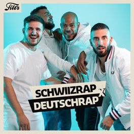Cover of playlist Schwiizrap x Deutschrap | FILTR