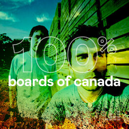 Cover of playlist 100% Boards of Canada