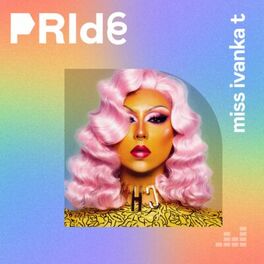 Cover of playlist Pride by Miss Ivanka T.