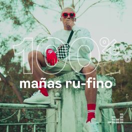 Cover of playlist 100% Mañas Ru-Fino