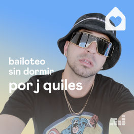 Cover of playlist Bailoteo sin Dormir por J Quiles