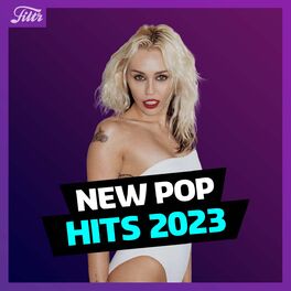 Cover of playlist New Pop Hits 2023 |  Hottest Global Music | FILTR