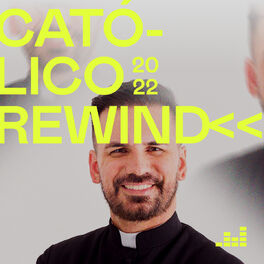 Cover of playlist Católico Rewind 2022