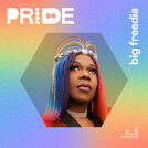 Queer - Past, Present, and Future by Big Freedia