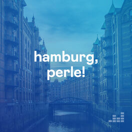 Cover of playlist Hamburg, Perle!