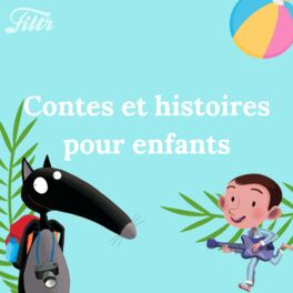Cover of playlist Contes et histoires pour enfants (5-10 ans)