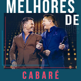 Cover of playlist Cabaré - As Melhores  | Leonardo | Eduardo Costa |