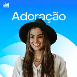 Cover of playlist Louvores de Adoração 2024 - As Melhores