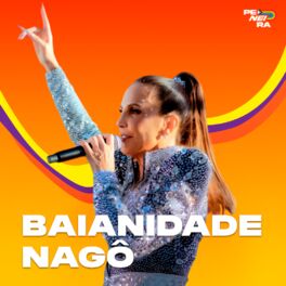 Cover of playlist Baianidade Nagô | Carnaval 2024