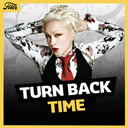 Cover of playlist Turn Back Time