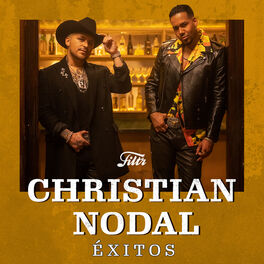Cover of playlist Christian Nodal Éxitos - Forajido