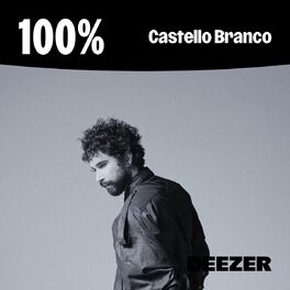 Cover of playlist 100% Castello Branco