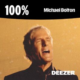 Cover of playlist 100% Michael Bolton