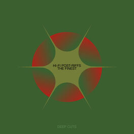 Cover of playlist Hi-Fi Post-Riffs | THE FINEST by Deep Cuts