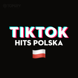 Cover of playlist TikTok Hits Polska