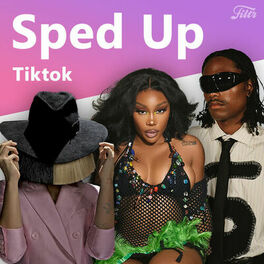 Cover of playlist Sped up Tiktok | Speed up son accéléré