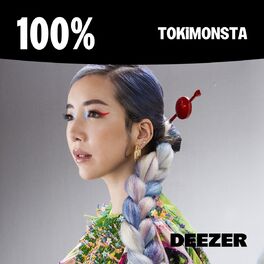 Cover of playlist 100% TOKiMONSTA