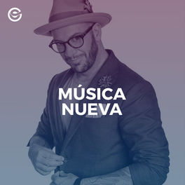 Cover of playlist Música Nueva