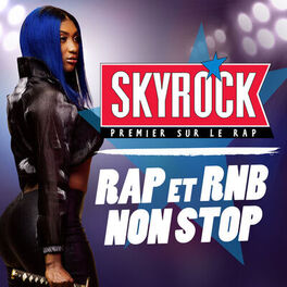 Cover of playlist Skyrock Rap et RNB Non Stop