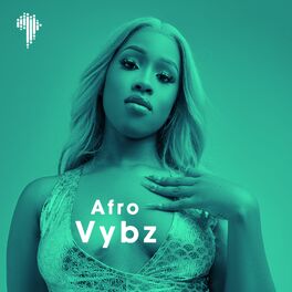 Cover of playlist Afro Vybz