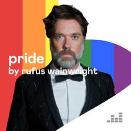 Cover of playlist Pride by Rufus Wainwright
