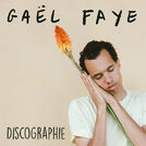 Gaël Faye - Discographie