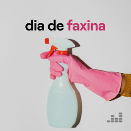 Cover of playlist Dia de Faxina