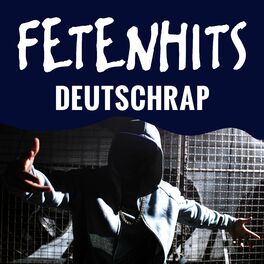 Cover of playlist FETENHITS - Deutschrap