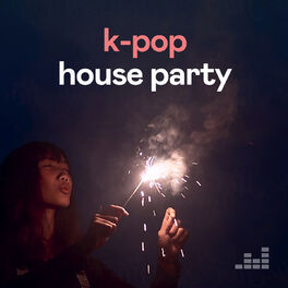 Cover of playlist K-Pop House Party