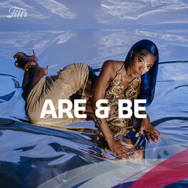Cover of playlist Are & Be