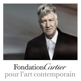 Cover of playlist [Artist] David Lynch pour la Fondation Cartier
