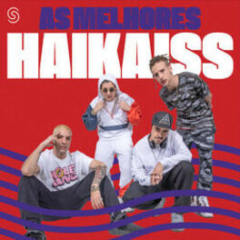 Cover of playlist Haikass - As Melhores