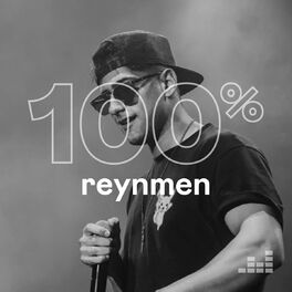 Cover of playlist 100% Reynmen
