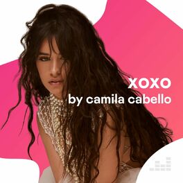 Cover of playlist XOXO by Camila Cabello
