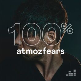 Cover of playlist 100% Atmozfears