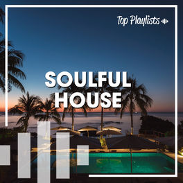 Cover of playlist SOULFUL HOUSE 2022
