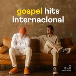 Cover of playlist Gospel Hits Internacionais