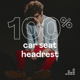 Cover of playlist 100% Car Seat Headrest