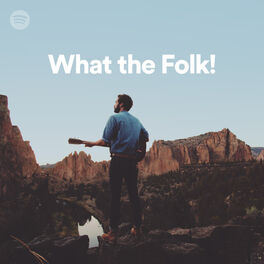 Cover of playlist What the Folk!