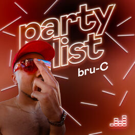 Cover of playlist Partylist by Bru-C