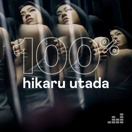 Cover of playlist 100% Hikaru Utada