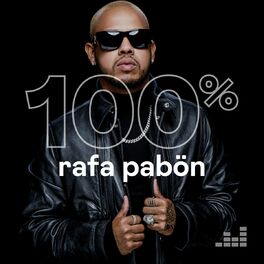 Cover of playlist 100% Rafa Pabön