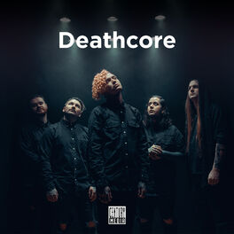Cover of playlist Deathcore