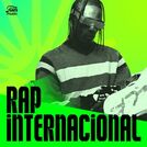 Rap Internacional 2024 | Hip Hop Internacional