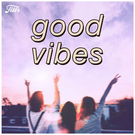 Cover of playlist Good Vibes 🎈